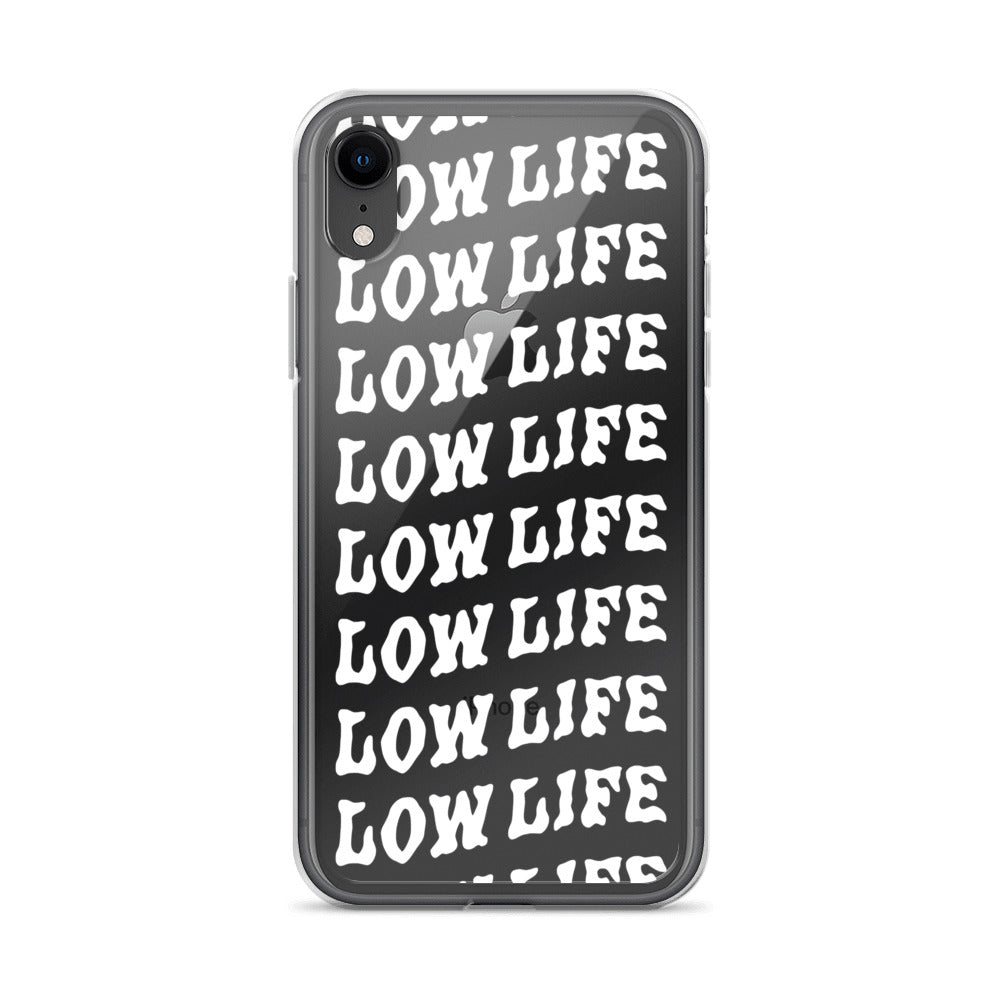 Low Life iPhone Case